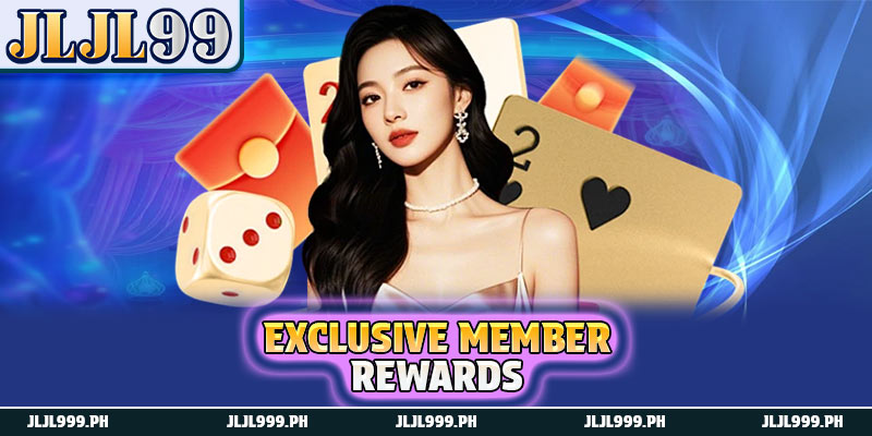 JLJL99 Club - Exclusive Benefits And Member Rewards 2 Exclusive member rewards
