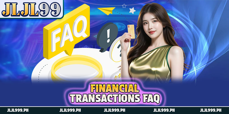 FAQ 3 Financial transactions FAQ